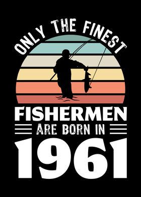 Fishermen born 1961 60th