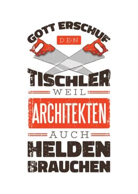 Gott Erschuf Den Tischler