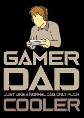 Gamer Dad  Cute Fathers D