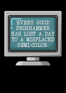 Every Good Programmer Has