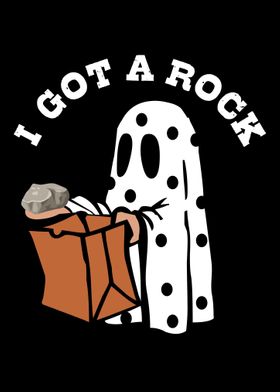 Ghost I Got a Rock