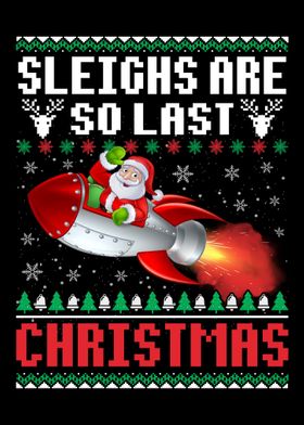 Sleighs So Last Christmas