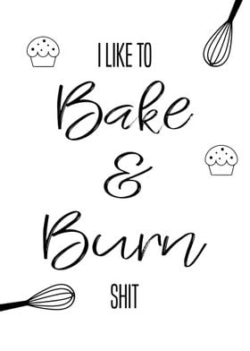 Bake And Burn Wall Art