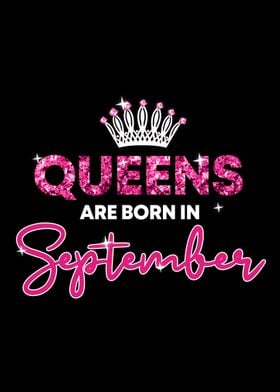 Queens Are Born September