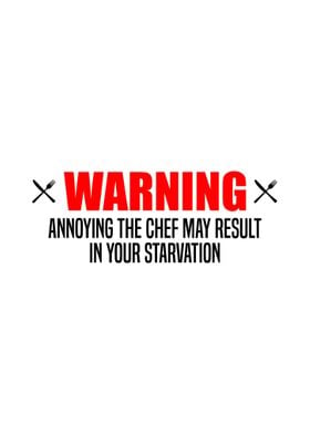 Warning Annoying Chef 