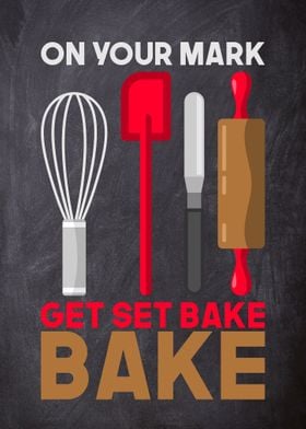 On your mark Bake