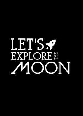 Explore Moon Space 