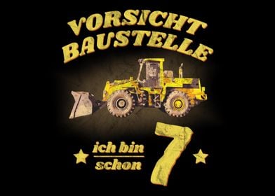 Vorsicht Baustelle 7 Jahre