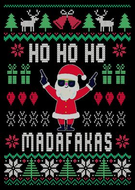 HoHoHo Madafakas Santa