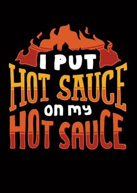 Funny Hot Sauce Fan