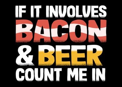 If It Involes Bacon