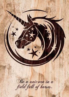 Wood Unicorn Quote