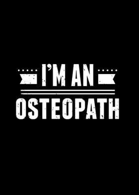 Im An Osteopath