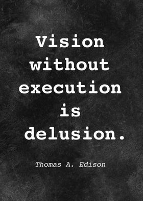 Thomas Edison Quote D021