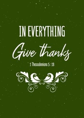 In Everything Give Thanks 