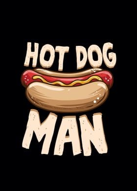 Funny Hot Dog Man Gift' Poster by Andrea Guenther | Displate
