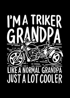 Triker Grandpa Fathers Da