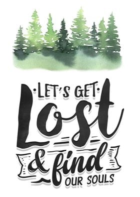 Lets get lost