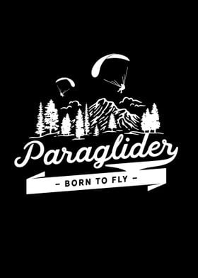 Paraglider Born To Fly