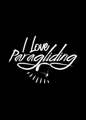 I love Paragliding