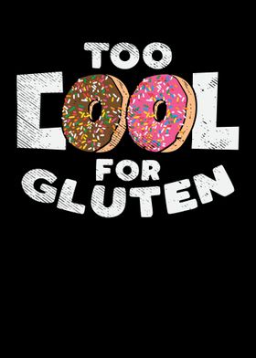 Too Cool For Gluten For