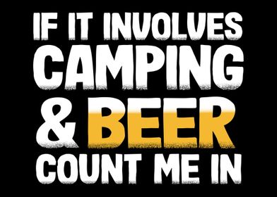 Camping and Beer Funny