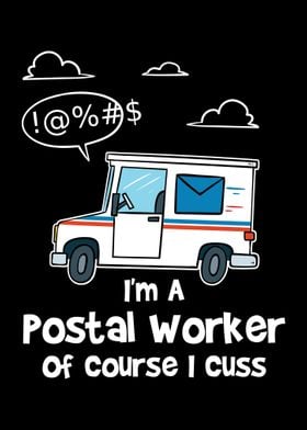 Im A Postal Worker Of