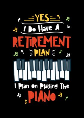 Retired Piano Player