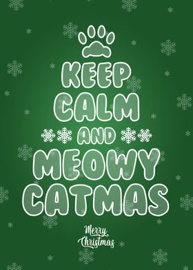 Keep Calm Meowy Catmas