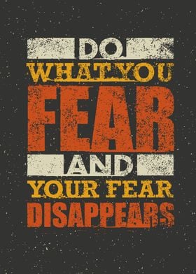 do what you fear 