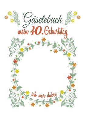 40 Geburtstag Gaesteliste