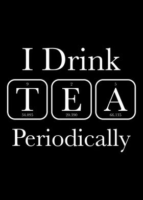 Drink Tea Periodically