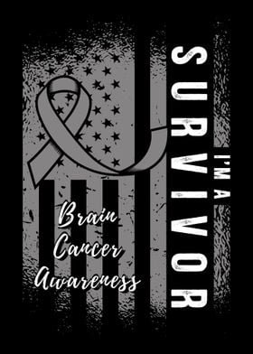 Im a survivor Brain Cancer