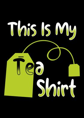 My Tea Shirt