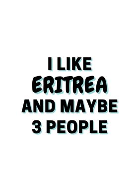 I Like Eritrea And Maybe 3