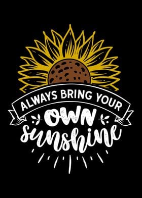 Bring your own sunshine