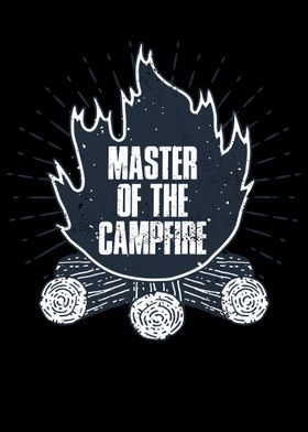 Master Of The Campfire