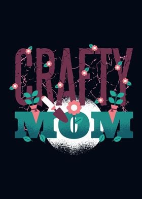 Crafty Mom Funny Gardening