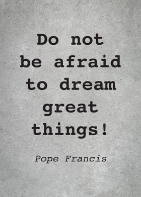 Pope Francis Quote L022