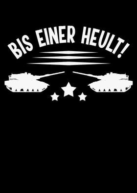 Bis einer Heult Fun Panzer