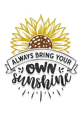 Bring your own sunshine