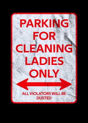 Housekeeper Parking sign