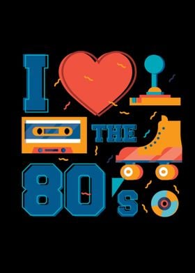 I love the 80s