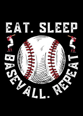 Eat Sleep Baseball Repeat 
