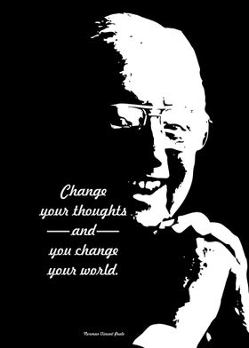 Change your thoughts and 