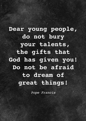 Pope Francis Quote D013