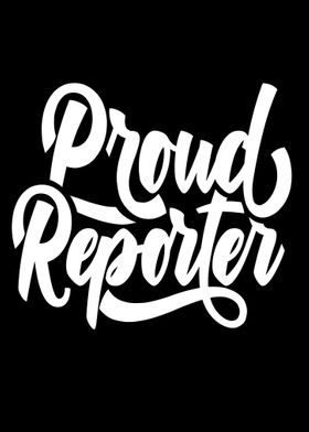 Proud Reporter