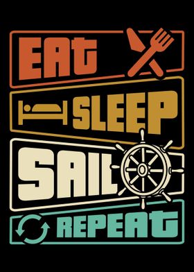 Eat Sleep Sail Repeat