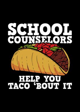 School Counselor Taco