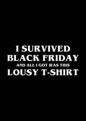 I Survived Black Friday